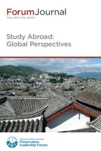 ForumJournal FALL 2013 | Vol. 28 No. 1 Study Abroad: Global Perspectives