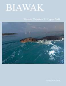 BIAWAK Volume 2 Number 3 - August 2008 ISSN: 1936-296X  On the Cover: Varanus salvator macromaculatus
