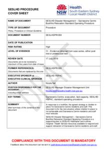 SESLHD PROCEDURE COVER SHEET NAME OF DOCUMENT SESLHD Disaster Management – Garrawarra Centre Bushfire Relocation Standard Operating Procedure