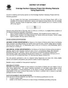 Early voting / Electronic voting / Geography of Canada / British Columbia / Provinces and territories of Canada / Elections / Kitimat /  British Columbia / North Coast of British Columbia