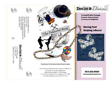 To benefit Safe Passage Fax sponsorship form to: (Attention: Denim & Diamonds Email:  Or mail form before