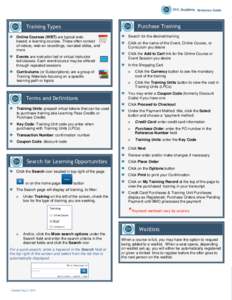 Reference Guide  Purchase Training Training Types Online Courses (WBT) are typical webbased, e-learning courses. These often consist