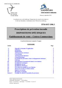 GRAND-DUCHE DE LUXEMBOURG  Strassen, septembre 2012 Le présent texte a été établi par l’Inspection du travail et des mines et le Service Incendie et Ambulance de la Ville de Luxembourg.