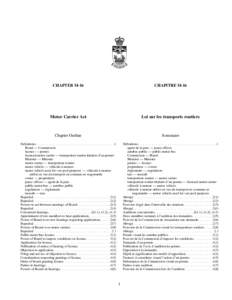 CHAPTER M-16  CHAPITRE M-16 Motor Carrier Act