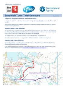 Delivered in partnership by  Sandwich Town Tidal Defences March 2014