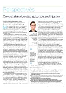 Perspectives  Perspectives On Australia’s doorstep: gold, rape, and injustice Substantial involvement of health