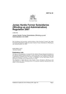 2007 No 44  New South Wales James Hardie Former Subsidiaries (Winding up and Administration)