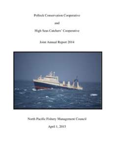 Pollock Conservation Coop/HSCC Report, 2014 AFA Cooperative Report