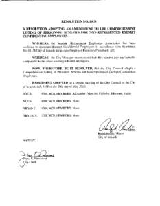 RESOLUTION NOA RESOLUTION ADOPTING AN AMENDMENT TO THE COMPREHENSIVE LISTING OF PERSONNEL BENEFITS FOR NON-REPRESENTED EXEMPT CONFIDENTIAL EMPLOYEES WHEREAS, the Seaside Management Employees Association has been 