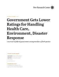 FOR RELEASE DECEMBER 14, 2017  FOR MEDIA OR OTHER INQUIRIES: Carroll Doherty, Director of Political Research Jocelyn Kiley, Associate Director, Research Olivia O’Hea, Communications Assistant