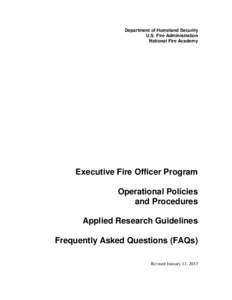 Department of Homeland Security U.S. Fire Administration National Fire Academy Executive Fire Officer Program Operational Policies