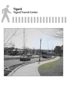 Pedestrian Network Analysis Focus Area 9 - City of Tigard: Tigard Transit Center