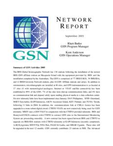 NETWORK REPORT September 2005 Rhett Butler GSN Program Manager