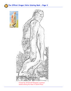 The Official Oregon State Coloring Book - Page 5  A towering 18-foot-tall fiberglass caveman stands among the trees in Grants Pass.  