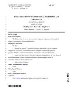 LEGISLATIVE GENERAL COUNSEL 6 Approved for Filing: T.J. Nuttall[removed]:14 AM 6 S.B. 257