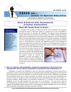 Disability / Individualized Education Program / No Child Left Behind Act / Individuals with Disabilities Education Act / Missouri Assessment Program / Special education / Online assessment / School Psychological Examiner / Standards of Learning / Education / Education policy / Standards-based education