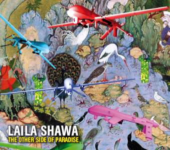 LAILA SHAWA THE OTHER SIDE OF PARADISE Bandits with planes ... came through the skies to kill children ...