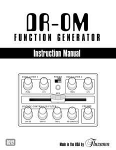 DR-0M  F U N C T I O N G E N E R AT O R Instruction Manual OSCILL ATOR 1