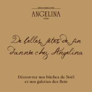 De belles fetes de d’année chez Angelina Découvrez nos bûches de Noël et nos galettes des Rois  La bûche de Noël évènementielle 2015 Angelina