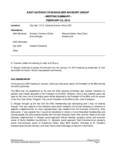 EAST GATEWAY STAKEHOLDER ADVISORY GROUP ~ MEETING SUMMARY ~ FEBRUARY 23, 2012 Location:  City Hall, 112 S. Osceola Avenue, Room 222