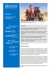 Iraq crisis Newsletter Date Situation report no. 4 6–9 July 2014