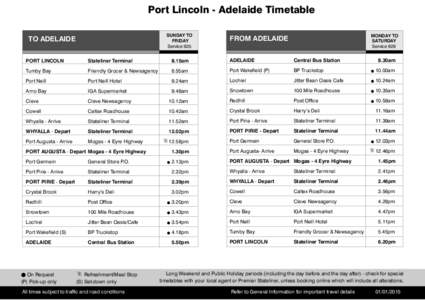 Port Lincoln - Adelaide Timetable SUNDAY TO FRIDAY Service 925  TO ADELAIDE