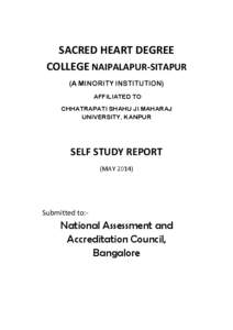 SACRED HEART DEGREE COLLEGE NAIPALAPUR-SITAPUR (A MINORITY INSTITUTION) AFFILIATED TO CHHATRAPATI SHAHU JI MAHARAJ UNIVERSITY, KANPUR