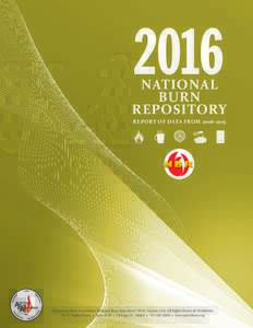 2016  NATIONAL  BURN  REPOSITORY REPORT OF DATA FROM