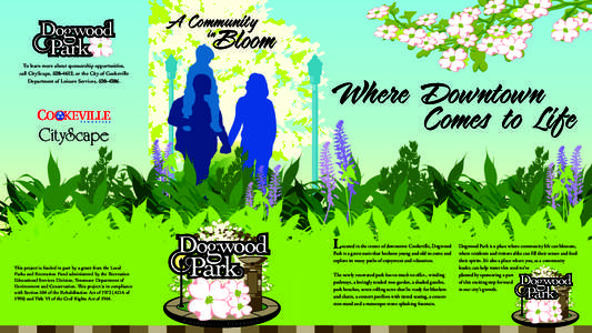 A Community in Bloom  To learn more about sponsorship opportunities,