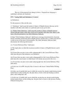 SR-NASDAQ[removed]Page 18 of 20 EXHIBIT 5  The text of the proposed rule change is below. Proposed new language is