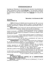 O R D E N A N Z A N° 10 Aprobada por Resolución N° 30 del Acta N° 81 de fecha 2 de diciembre de 2004 y Publicada en el Diario Oficial N° el 17 de mayo 2005; modificada por Resolución N°5 del Acta N°39 de f