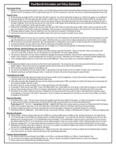 Paul Morrell Information and Policy Statement New Account Set-Up: A. Setting up a new account with Paul Morrell is simple. Just visit http://www.paulmorrell.com/resources/documents-downloads to fill out items #1 and #3 o