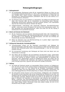 Nutzungsbedingungen § 1 Geltungsbereich (1) Die nachfolgenden Bedingungen gelten für die unentgeltliche Abfrage von Daten aus der vom Zentralen Immobilien Ausschuss e.V., Berlin („ZIA“) in Kooperation mit BulwienGe