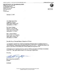 The Non-Motorized Transportation Facilities Report to the California State Legislature Fiscal Year: FY 2013–14 December 31, 2014 Edmund G. Brown, Jr.