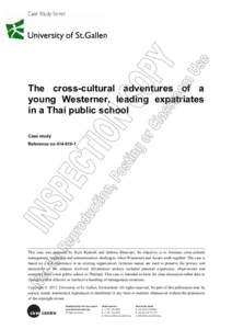 The cross-cultural adventures of a young Westerner, leading expatriates in a Thai public school Case study Reference no