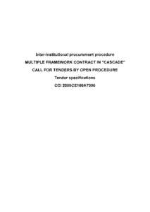 Inter-institutional procurement procedure MULTIPLE FRAMEWORK CONTRACT IN 