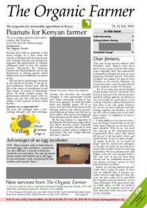 Peanuts for Kenyan farmer The new budget allocates agriculture a paltry Ksh 8 billion out of the Ksh 997 billion budget.  Nr. 62 July 2010