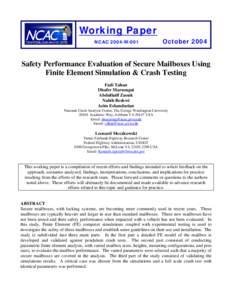 Working Paper NCAC 2004-W-001 October[removed]Safety Performance Evaluation of Secure Mailboxes Using