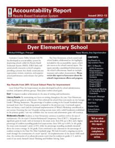 Accountability Report Results-Based Evaluation System Issued 2012–13  Dyer Elementary School