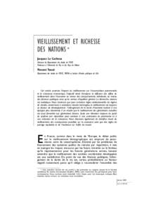 VIEILLISSEMENT ET RICHESSE DES NATIONS * Jacques Le Cacheux Directeur du Département des études de l’OFCE Professeur à l’Université de Pau et des Pays de l’Adour