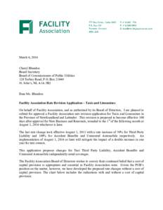 March 6, 2014 Cheryl Blundon Board Secretary Board of Commissioners of Public Utilities 120 Torbay Road, P.O. Box[removed]St. John’s, NL A1A 5B2