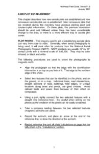 Northeast Field Guide, Version 1.5 January[removed]PLOT ESTABLISHMENT This chapter describes how new sample plots are established and how remeasure sample plots are re-established. Most remeasure plots that