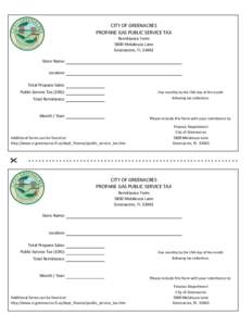 CITY OF GREENACRES PROPANE GAS PUBLIC SERVICE TAX Remittance Form 5800 Melaleuca Lane Greenacres, FL[removed]Store Name: