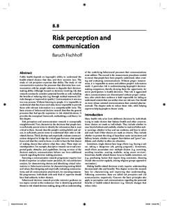 8.8  Risk perception and communication Baruch Fischhoff