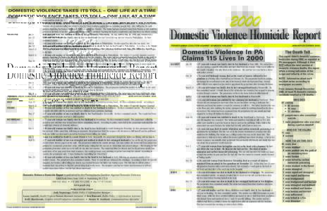 DOMESTIC VIOLENCE TAKES ITS TOLL – ONE LIFE AT A TIME PHILADELPHIA Jan. 5 Jan. 12