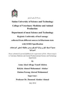 ‫ﺑﺴﻢ ﷲ اﻟﺮﺣﻤﻦ اﻟﺮﺣﯿﻢ‬  Sudan University of Science and Technology College of Veterinary Medicine and Animal Production Department of meat Science and Technology
