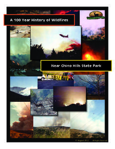 A 100 Year History of Wildfires  Near Chino Hills State Park