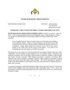 POARCH BAND OF CREEK INDIANS FOR IMMEDIATE RELEASE CONTACT: Sharon Delmar[removed]removed]