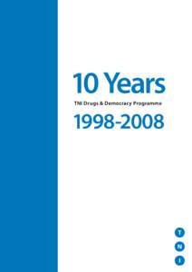 10 Years TNI Drugs & Democracy Programme  Table of contents
