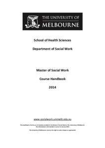 School of Health Sciences Department of Social Work Master of Social Work Course Handbook 2014